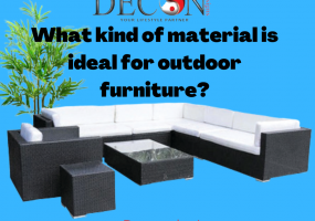 What Kind Of Material Is Ideal For Outdoor Furniture