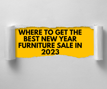 Where To Get The Best New Year Furniture Sale In 2023