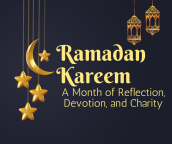 Ramadan Kareem: A Month Of Reflection, Devotion, And Charity