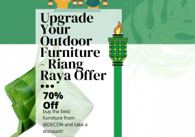 Upgrade Your Outdoor Furniture – Riang Raya Offer