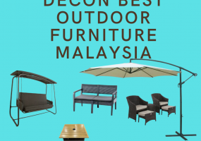 DECON Best Outdoor Furniture Malaysia