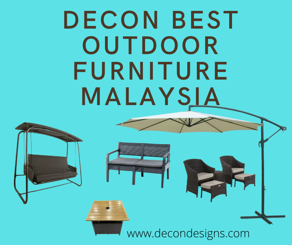 DECON Best Outdoor Furniture Malaysia