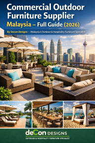 Commercial Outdoor Furniture Supplier Malaysia – Full Guide (2026)