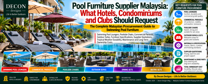 Pool Furniture Supplier Malaysia: What Hotels, Condominiums And Clubs Should Request
